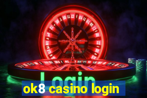 ok8 casino login